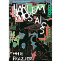Harlem Mosaics