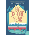 My Oxford Year