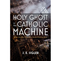 Holy Ghost in the Catholic Machine: Spirit-Structure Tensions in Parish Preaching Work