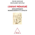 L'Enfant prématuré: Développement neurocognitif et affectif