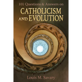 101 Q&A Catholicism and Evolution