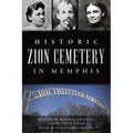 Historic Zion Cemetery in Memphis