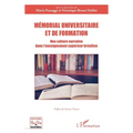 Mémorial universitaire et de formation: Une culture narrative dans l'enseignement supérieur brésilien