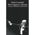 The Composer's Advocate: A Radical Orthodoxy for Musicans