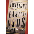 Twilight of the Eastern Gods