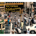 Old Vintage Melbourne, 1960-1990