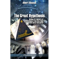 The great hypothesis: Outline of a history of monotheism from the origin to the end of the world