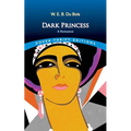 Dark Princess: A Romance