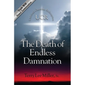 The Death Of Endless Damnation