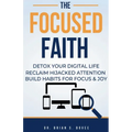 The Focused Faith
