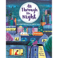 All Through the Night: Important Jobs That Get Done at Night