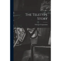 The Teletype Story