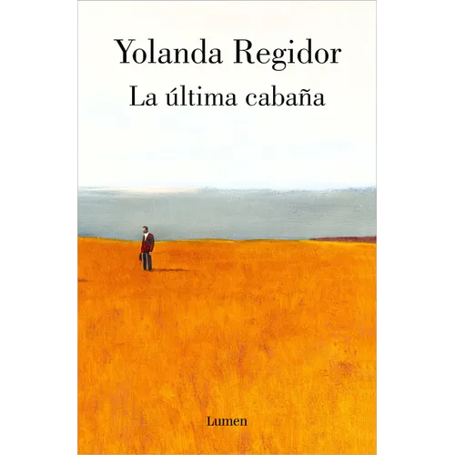 La Última Cabaña / The Last Cabin