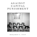 Against Capital Punishment