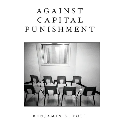 Against Capital Punishment