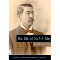 The Life of Such is Life: A Cultural History of an Australian Classic