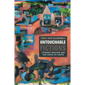 Untouchable Fictions: Literary Realism and the Crisis of Caste