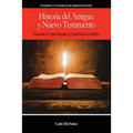 Historia del Antiguo y Nuevo Testamento