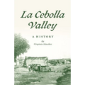 La Cebolla Valley: A History