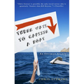 Three Ways to Capsize a Boat: An Optimist Afloat