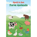 Spell it Out Farm Animals: Book for Ages 2-6 for Kids, Toddlers, Boys, Girls, Kids, preschool&Kindergarten, Guessing Game, word Guessing, Picture