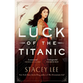 Luck of the Titanic