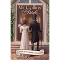 Mr Collins' Bride: A Pride & Prejudice Variation
