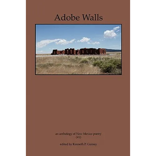 Adobe Walls: an anthology of New Mexico poetry