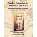 Teacher Resources for Thrown to the Wind