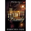 The Vendetti Family: Money, Murder, Mayhem