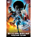 Suicide Squad: Dream Team
