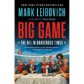 Big Game: The NFL in Dangerous Times