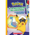 Pokémon: N° 7 - À La Recherche de Lokhlass