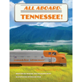 All Aboard, Tennessee!