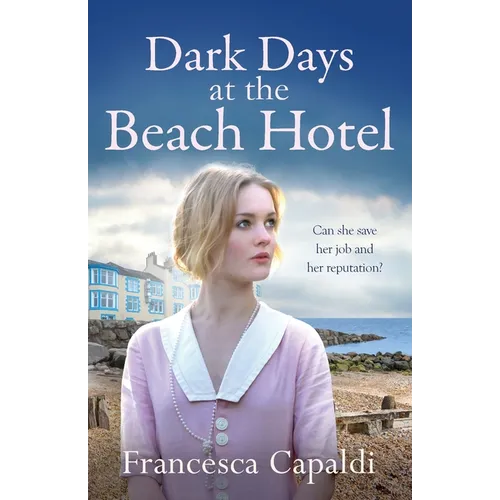 Dark Days at the Beach Hotel