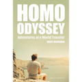 Homo Odyssey: Adventures of a World Traveler