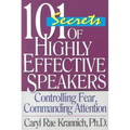 101 Secrets of Highly Effective Speakers
