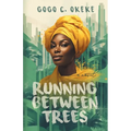 Running Between Trees
