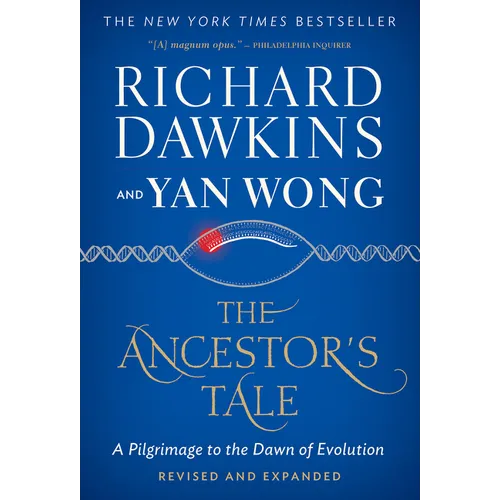 The Ancestor's Tale: A Pilgrimage to the Dawn of Evolution