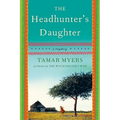 The Headhunter's Daughter: A Mystery