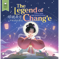 The Legend of Chang'e, a Story of the Mid-Autumn Festival - Traditional: A Bilingual Book in English and Mandarin with Traditional Characters and Piny
