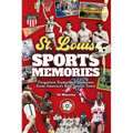 St. Louis Sports Memories