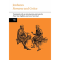 Jordanes: Romana and Getica