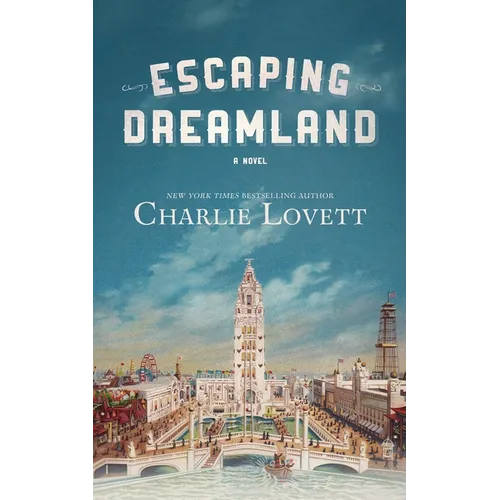 Escaping Dreamland