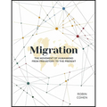 Migration: The Movement of Humankind from Prehistory to the Present