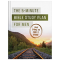 The 5-Minute Bible Study Plan for Men: 365 Days in God's Word