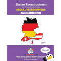 DUITSE ZINSSTRUCTUREN - Absolute Beginners - Primair - DEEL 1: German Dutch Sentence Builders - Primary