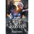 Blood Brothers: Life Harvest