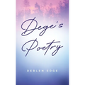 Dege's Poetry