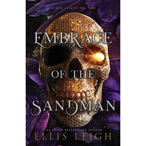 Embrace of the Sandman: Death Is Not The End: A Paranormal Fantasy Romance
